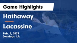 Hathaway  vs Lacassine  Game Highlights - Feb. 3, 2023