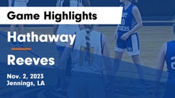 Hathaway  vs Reeves   Game Highlights - Nov. 2, 2023