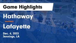Hathaway  vs Lafayette  Game Highlights - Dec. 6, 2023