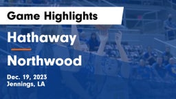 Hathaway  vs Northwood   Game Highlights - Dec. 19, 2023