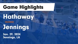 Hathaway  vs Jennings  Game Highlights - Jan. 29, 2024