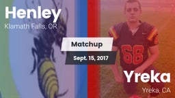 Matchup: Henley  vs. Yreka  2017
