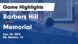 Barbers Hill  vs Memorial  Game Highlights - Jan. 24, 2023