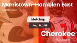 Matchup: Morristown-Hamblen vs. Cherokee  2018