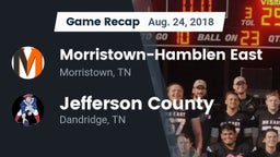 Recap: Morristown-Hamblen East  vs. Jefferson County  2018