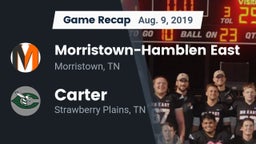 Recap: Morristown-Hamblen East  vs. Carter  2019