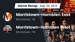 Recap: Morristown-Hamblen East  vs. Morristown-Hamblen West  2019