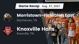 Recap: Morristown-Hamblen East  vs. Knoxville Halls  2021