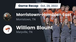 Recap: Morristown-Hamblen East  vs. William Blount  2022