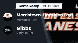 Recap: Morristown-Hamblen East  vs. Gibbs  2023