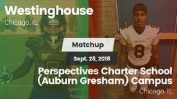 Matchup: Westinghouse High vs. Perspectives Charter School (Auburn Gresham) Campus 2018