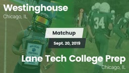 Matchup: Westinghouse High vs. Lane Tech College Prep 2019