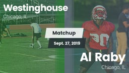 Matchup: Westinghouse High vs. Al Raby  2019