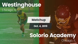 Matchup: Westinghouse High vs. Solorio Academy 2019
