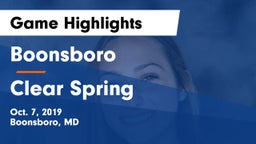 Boonsboro  vs Clear Spring  Game Highlights - Oct. 7, 2019
