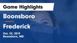 Boonsboro  vs Frederick  Game Highlights - Oct. 24, 2019