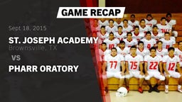 Recap: St. Joseph Academy  vs. Pharr Oratory 2015
