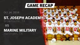 Recap: St. Joseph Academy  vs. Marine Military  2016