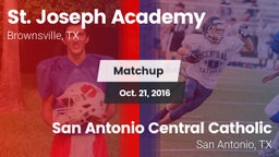 Matchup: St. Joseph Academy vs. San Antonio Central Catholic  2016