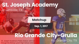 Matchup: St. Joseph Academy vs. Rio Grande City-Grulla  2017