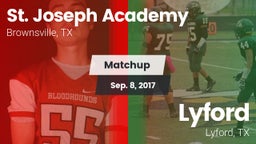 Matchup: St. Joseph Academy vs. Lyford  2017