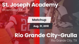 Matchup: St. Joseph Academy vs. Rio Grande City-Grulla  2018