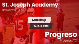 Matchup: St. Joseph Academy vs. Progreso  2019