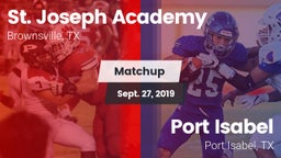 Matchup: St. Joseph Academy vs. Port Isabel  2019