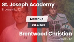 Matchup: St. Joseph Academy vs. Brentwood Christian  2020