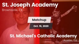 Matchup: St. Joseph Academy vs. St. Michael's Catholic Academy 2020