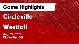 Circleville  vs Westfall  Game Highlights - Aug. 26, 2023