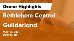 Bethlehem Central  vs Guilderland  Game Highlights - May 18, 2021