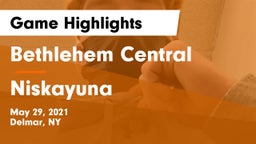 Bethlehem Central  vs Niskayuna  Game Highlights - May 29, 2021