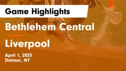 Bethlehem Central  vs Liverpool  Game Highlights - April 1, 2023