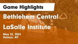 Bethlehem Central  vs LaSalle Institute  Game Highlights - May 23, 2024