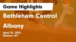 Bethlehem Central  vs Albany  Game Highlights - April 22, 2023