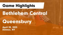 Bethlehem Central  vs Queensbury  Game Highlights - April 20, 2023
