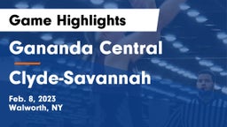 Gananda Central  vs Clyde-Savannah  Game Highlights - Feb. 8, 2023