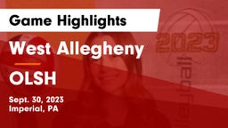 West Allegheny  vs OLSH Game Highlights - Sept. 30, 2023