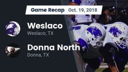 Recap: Weslaco  vs. Donna North  2018