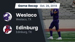 Recap: Weslaco  vs. Edinburg  2018