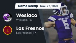 Recap: Weslaco  vs. Los Fresnos  2020