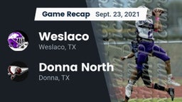 Recap: Weslaco  vs. Donna North  2021