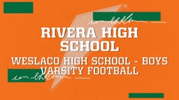 Highlight of Rivera High School