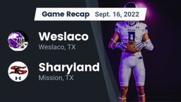 Recap: Weslaco  vs. Sharyland  2022