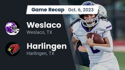 Recap: Weslaco  vs. Harlingen  2023