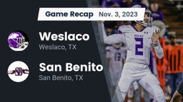 Recap: Weslaco  vs. San Benito  2023