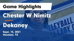 Chester W Nimitz  vs Dekaney  Game Highlights - Sept. 15, 2021
