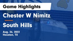 Chester W Nimitz  vs South Hills  Game Highlights - Aug. 26, 2022