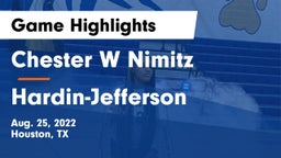 Chester W Nimitz  vs Hardin-Jefferson  Game Highlights - Aug. 25, 2022
